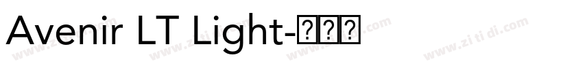 Avenir LT Light字体转换 Avenir LT Light字体转换